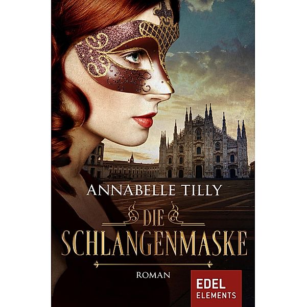 Die Schlangenmaske, Annabelle Tilly