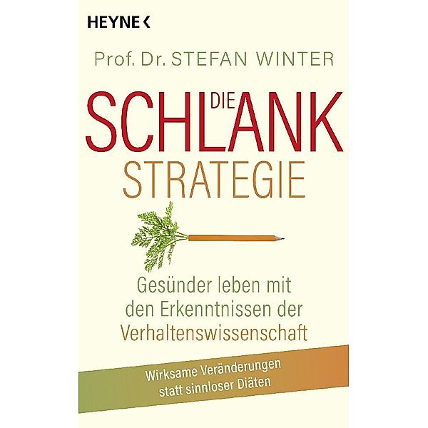 Die Schlank-Strategie, Stefan Winter