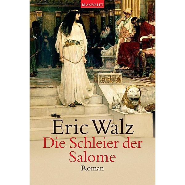 Die Schleier der Salome, Eric Walz