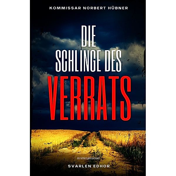 Die Schlinge des Verrats, Svarlen Edhor