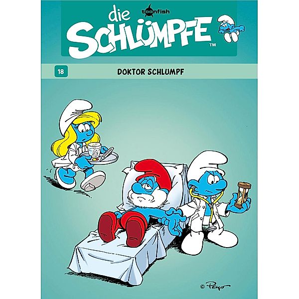 Die Schlümpfe 18. Doktor Schlumpf / Die Schlümpfe Bd.18, Peyo