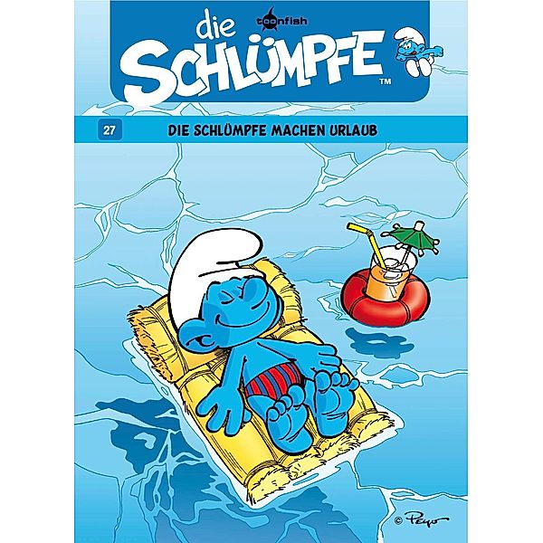 Die Schlümpfe 27. Die Schlümpfe machen Urlaub / Die Schlümpfe Bd.27, Peyo