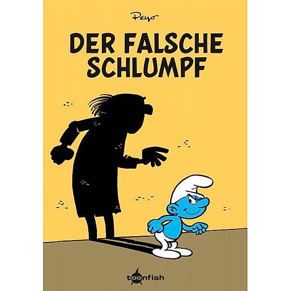 Die Schlümpfe Mini / Die Schlümpfe Mini - Der falsche Schlumpf, Peyo