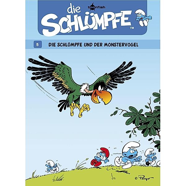 Die Schlümpfe und der Monstervogel / Die Schlümpfe Bd.5, Peyo