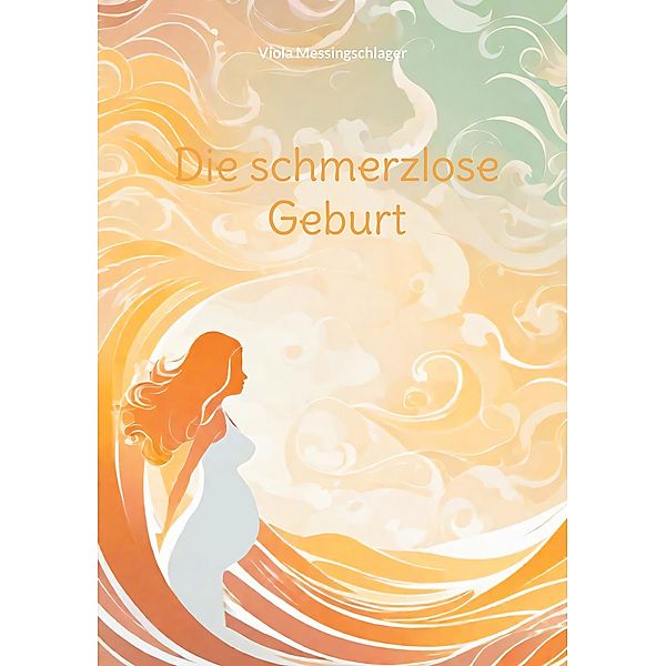 Die schmerzlose Geburt, Viola Messingschlager