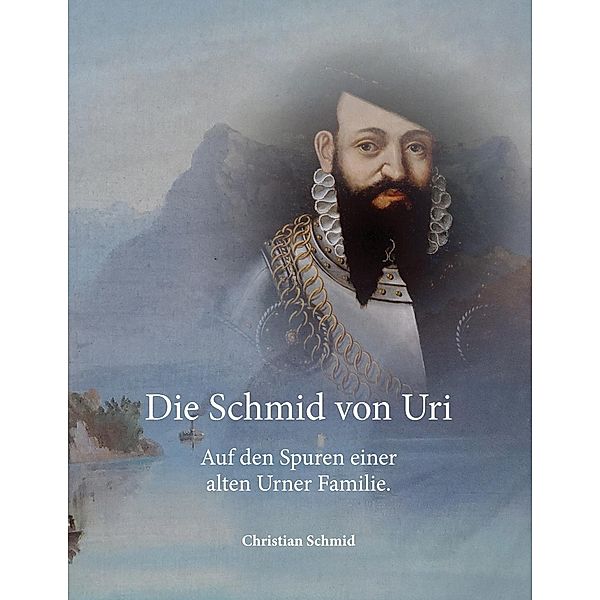 Die Schmid von Uri, Christian Schmid