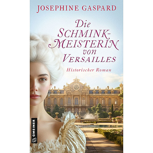 Die Schminkmeisterin von Versailles, Josephine Gaspard