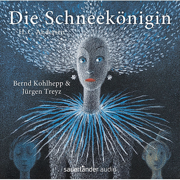 Die Schneekönigin, Jürgen Treyz, Bernd Kohlhepp