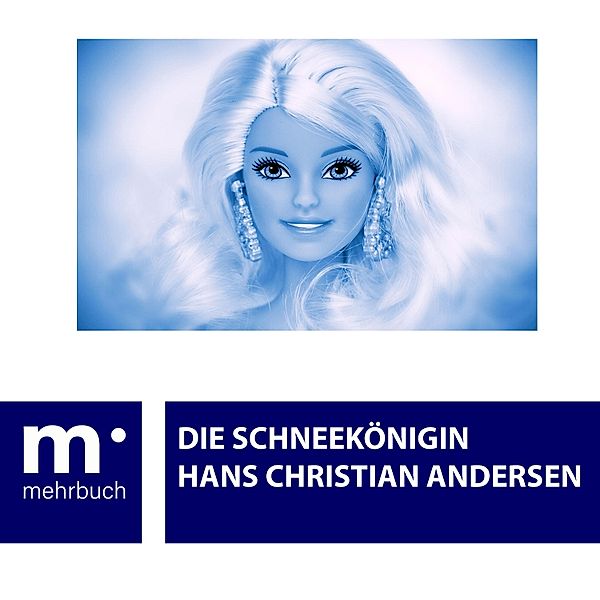 Die Schneekönigin, Hans Christian Andersen