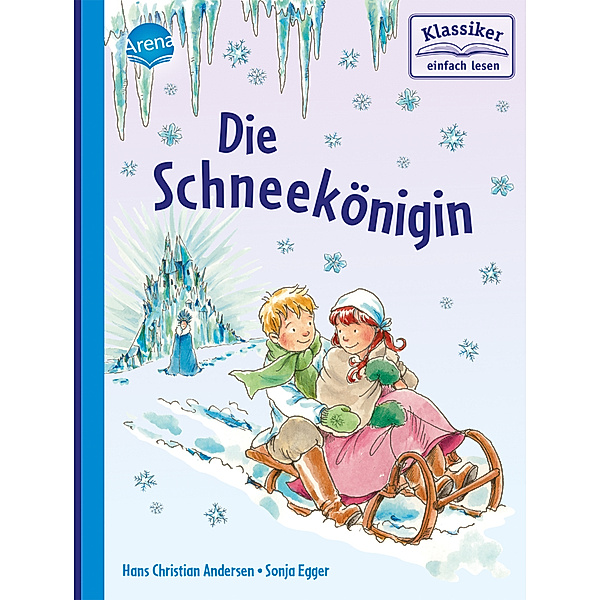 Die Schneekönigin, Hans Christian Andersen, Ulrike Kaup