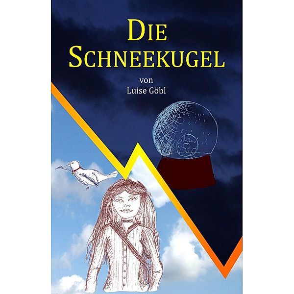 Die Schneekugel, Luise Göbl