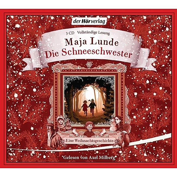 Die Schneeschwester, 3 Audio-CDs, Maja Lunde