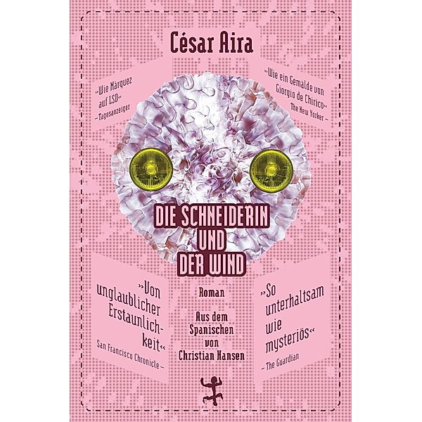 Die Schneiderin und der Wind, César Aira