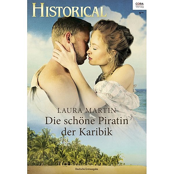 Die schöne Piratin der Karibik, Laura Martin