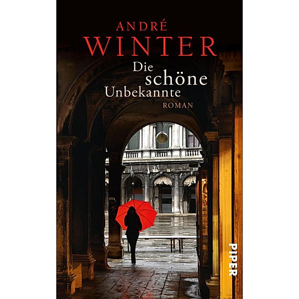 Die schöne Unbekannte, André Winter