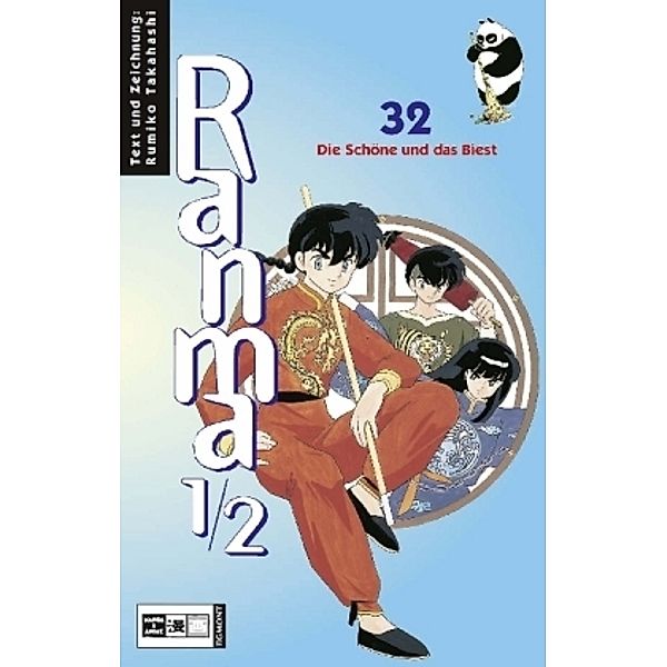 Die Schöne und das Biest / Ranma 1/2 Bd.32, Rumiko Takahashi