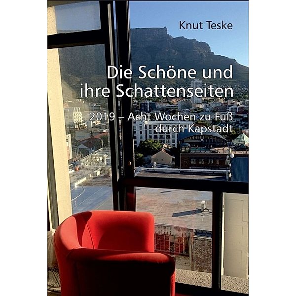 Die schöne und ihre Schattenseiten, Knut Teske