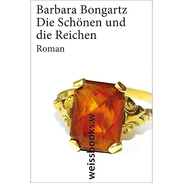 Die Schönen und die Reichen, Barbara Bongartz