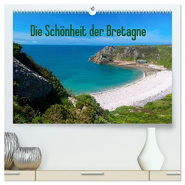 Die Schönheit der Bretagne (hochwertiger Premium Wandkalender 2024 DIN A2 quer), Kunstdruck in Hochglanz, Tanja Voigt