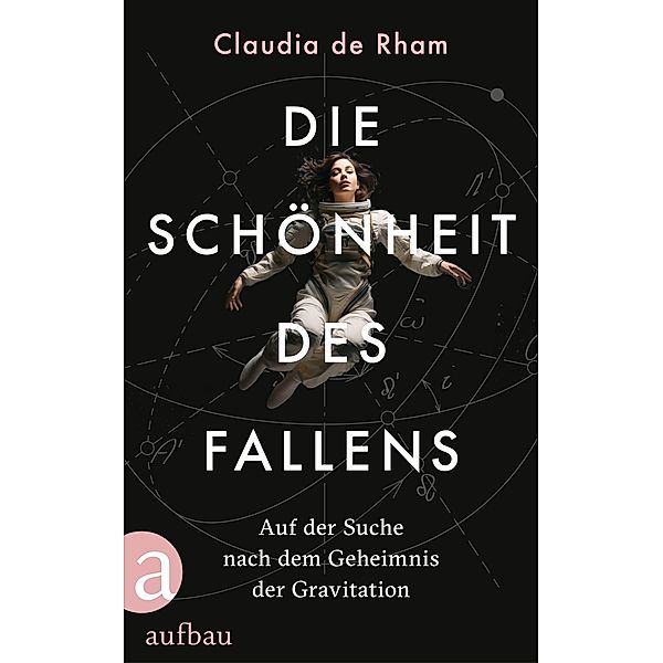 Die Schönheit des Fallens, Claudia de Rham