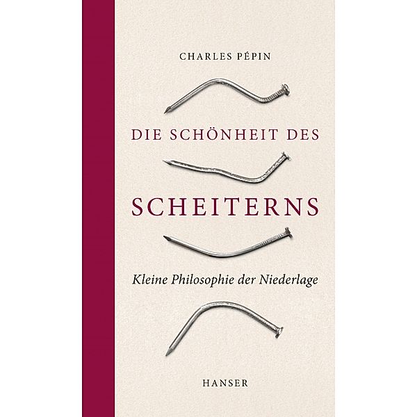 Die Schönheit des Scheiterns, Charles Pépin