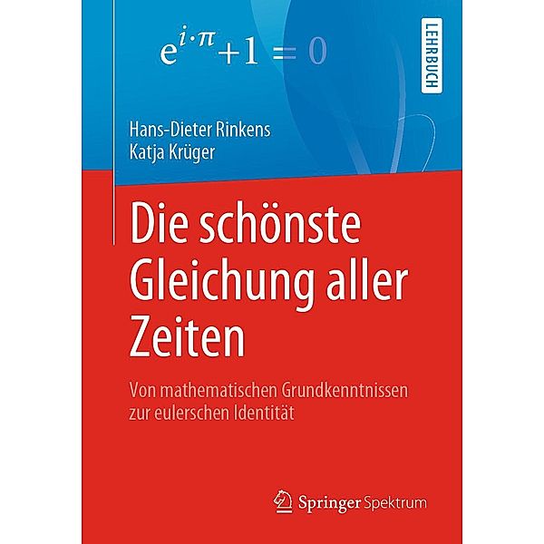 Die schönste Gleichung aller Zeiten, Hans-Dieter Rinkens, Katja Krüger