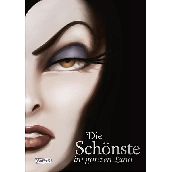 Die Schönste im ganzen Land / Disney - Villains Bd.1, Walt Disney, Serena Valentino