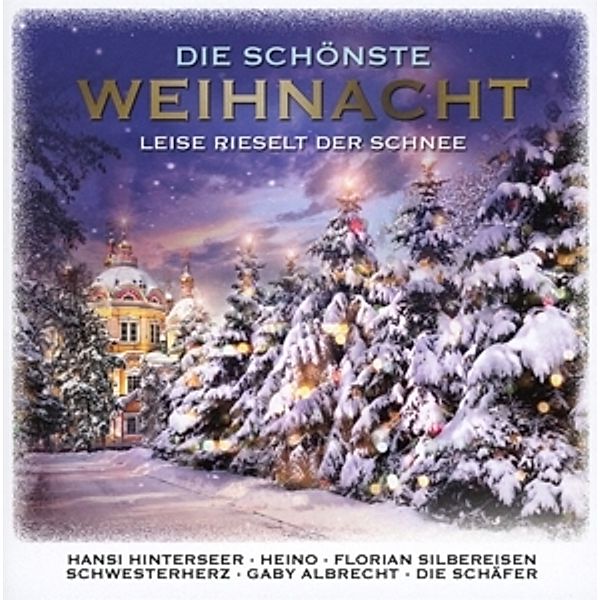 Die Schönste Weihnacht (Leise Rieselt Der Schnee), Various