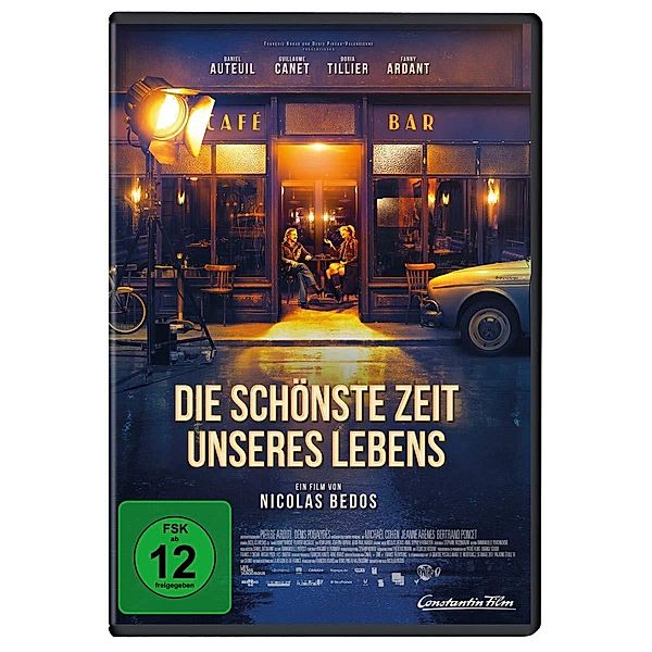 Die schönste Zeit unseres Lebens, Fanny Ardant Guillaume Canet Daniel Auteuil