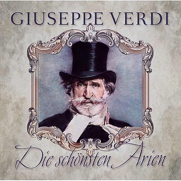 Die Schönsten Arien, Giuseppe Verdi