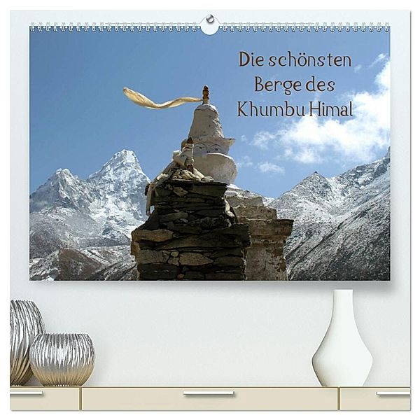 Die schönsten Berge des Khumbu Himal (hochwertiger Premium Wandkalender 2024 DIN A2 quer), Kunstdruck in Hochglanz, Gerhard Albicker
