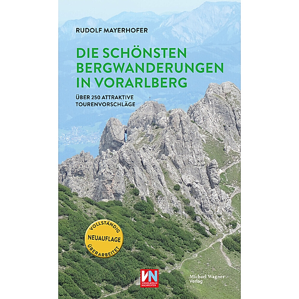 Die schönsten Bergwanderungen in Vorarlberg, Rudolf Mayerhofer