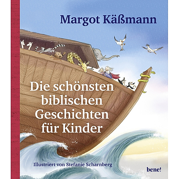 Die schönsten biblischen Geschichten für Kinder / Biblische Geschichten für Kinder Bd.9, Margot Käßmann