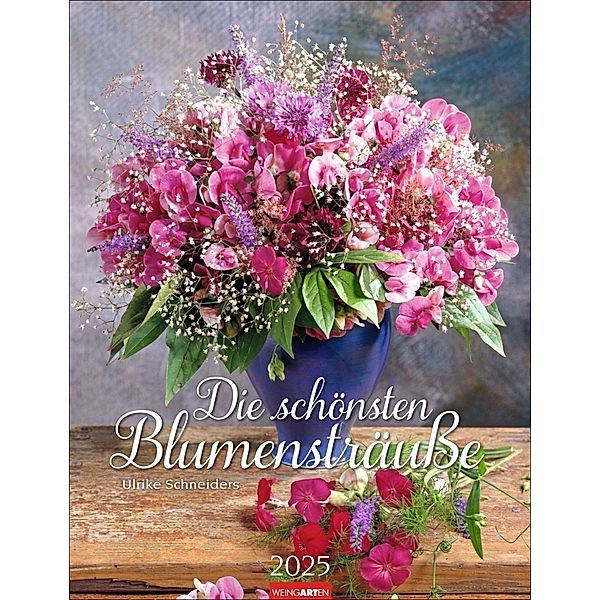 Die schönsten Blumensträuße Kalender 2025