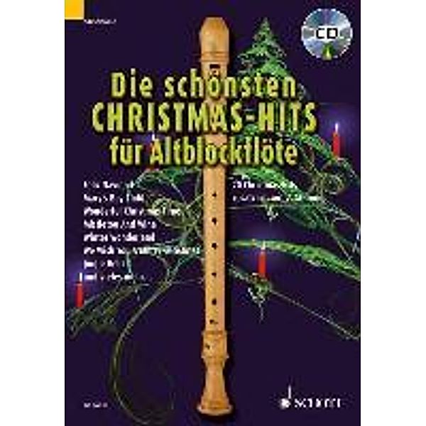 Die schönsten Christmas-Hits für Altblockflöte, m. Audio-CD