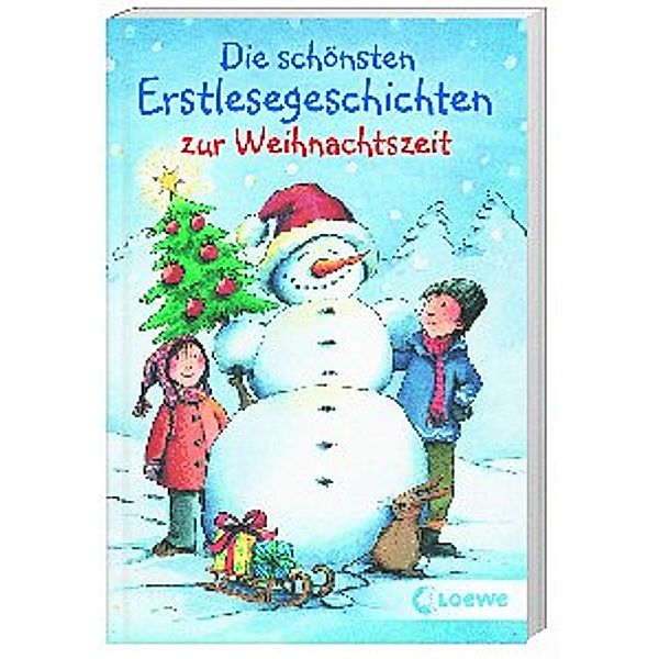 Die schönsten Erstlesegeschichten zur Weihnachtszeit