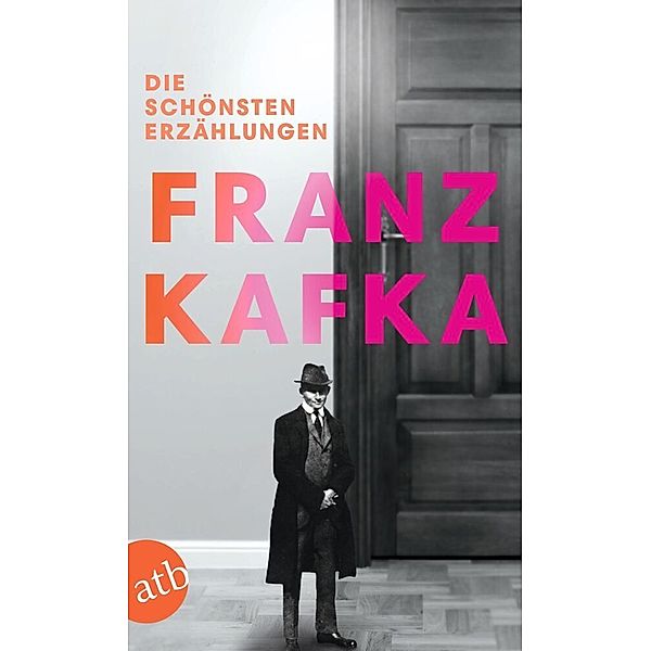 Die schönsten Erzählungen, Franz Kafka