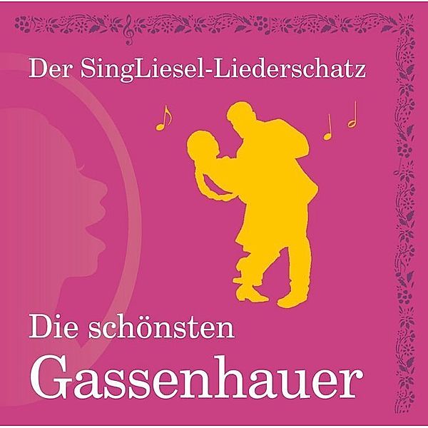 Die schönsten Gassenhauer,1 Audio-CD, 1 Audio-CD Die schönsten Gassenhauer