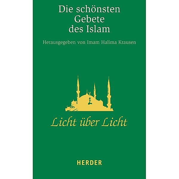 Die schönsten Gebete des Islam