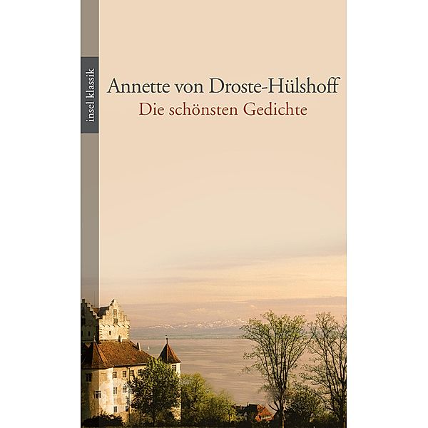 Die schönsten Gedichte, Annette von Droste-Hülshoff