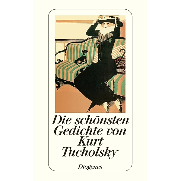 Die schönsten Gedichte von Kurt Tucholsky, Kurt Tucholsky