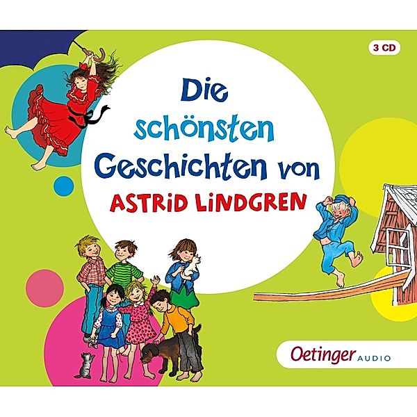 Die schönsten Geschichten von Astrid Lindgren,3 Audio-CD, Astrid Lindgren