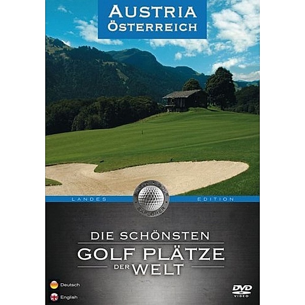 Die schönsten Golfplätze der Welt - Österreich, Die Schönsten Golf Plätze Der Welt