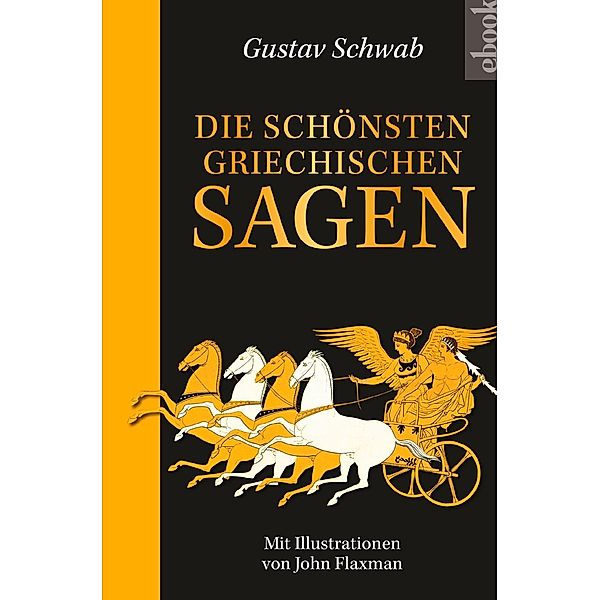 Die schönsten griechischen Sagen, Gustav Schwab