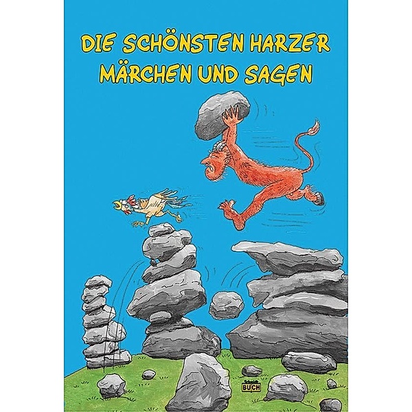 Die schönsten Harzer Märchen und Sagen, Wolfgang Knape