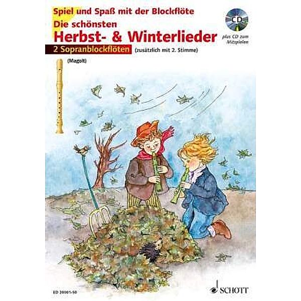 Die schönsten Herbst- & Winterlieder, für 2 Sopranblockflöten, m. Audio-CD