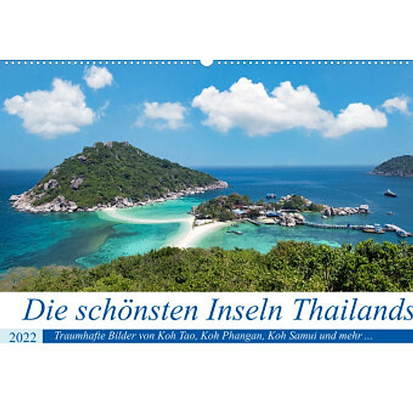 Die schönsten Inseln Thailands (Wandkalender 2022 DIN A2 quer), Bernd Hartner