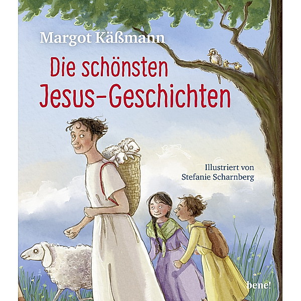 Die schönsten Jesus-Geschichten / Biblische Geschichten für Kinder Bd.7, Margot Käßmann