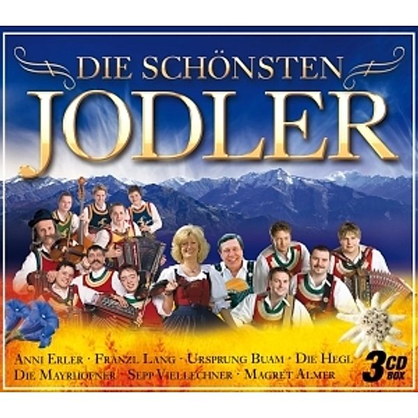 Die schönsten Jodler, Diverse Interpreten