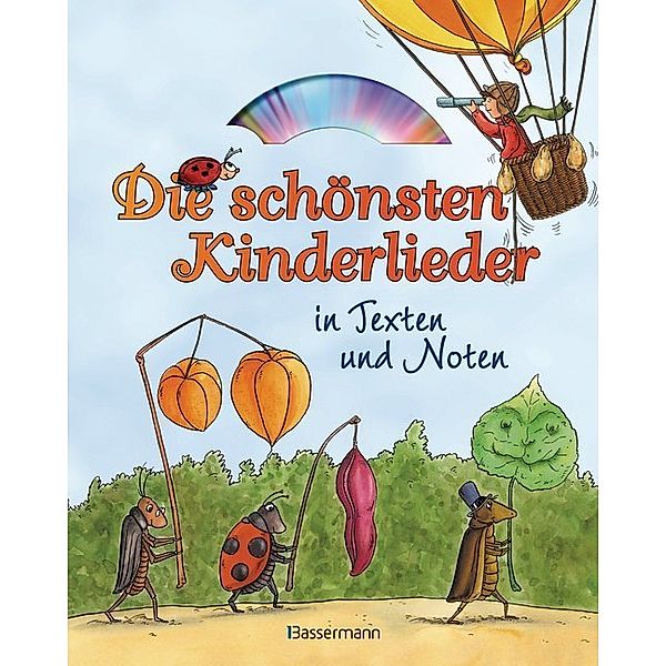 Die schönsten Kinderlieder in Texten und Noten, m. Audio-CD